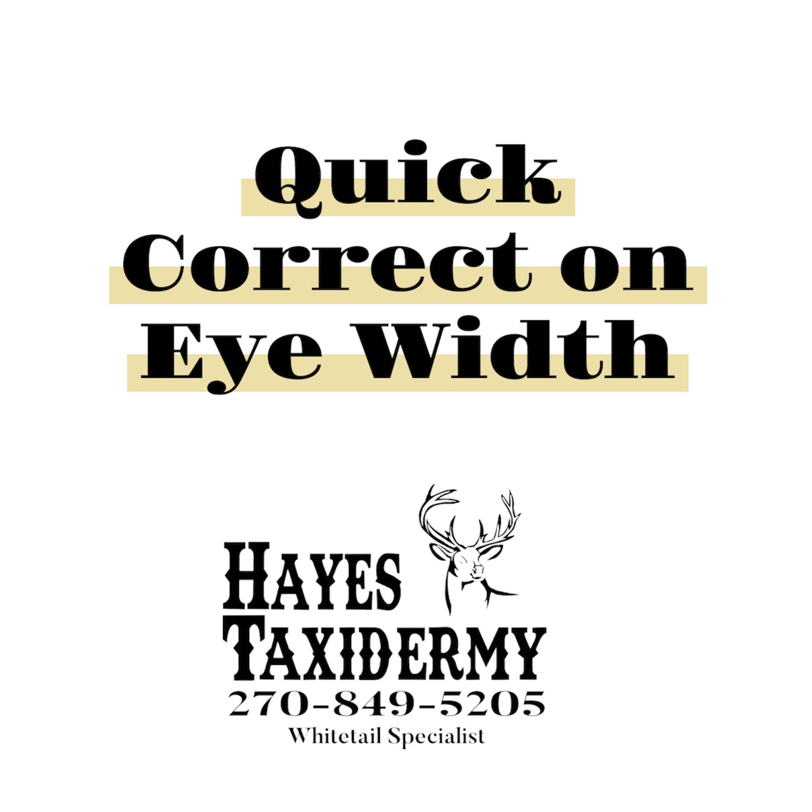 Quick Correct on Eye Width